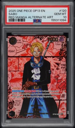 2025 #120 Sabo PSA 10 One Piece OP13-Carrying on His Will