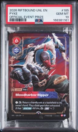 2026 #185 Pyke - Bloodharbor Ripper PSA 10 Riftbound: League of Legends Unl-Unleashed Plated Legends