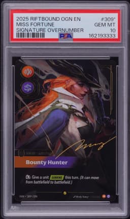 2025 #309* Miss Fortune - Bounty Hunter PSA 10 Riftbound: League of Legends Ogn-Origins