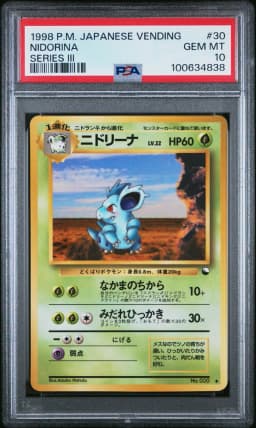 1998 #30 Nidorina PSA 10 Japanese Vending