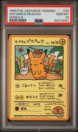 1998 #25 Ooyama's Pikachu PSA 10 Japanese Vending