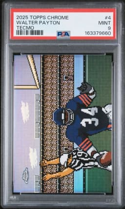 2025 #4 Walter Payton PSA 9 Topps Chrome Tecmo