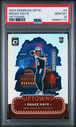 2024 #4 DRAKE MAYE PSA 10 Panini Donruss Optic Uptowns