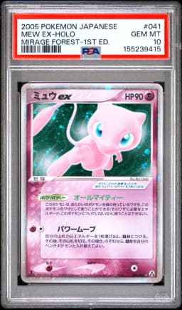 2005 #041 Mew EX-Holo 1st Edition PSA 10 Japanese Mirage Forest