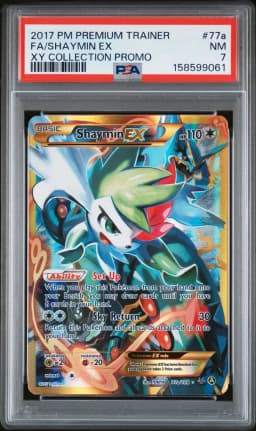 2017 #77a Full Art/Shaymin EX PSA 7 Premium Trainer XY Collection Promo