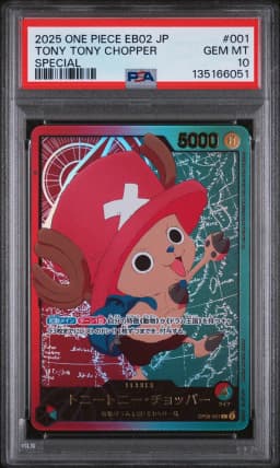 2025 #001 Tony Tony Chopper PSA 10 One Piece Japanese EB02-Extra Booster -Anime 25th Collection-