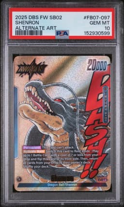2025 #FB07-097 Dragon Ball/Shenron PSA 10 Dragon Ball Super Card Game Fusion World Manga Booster 02