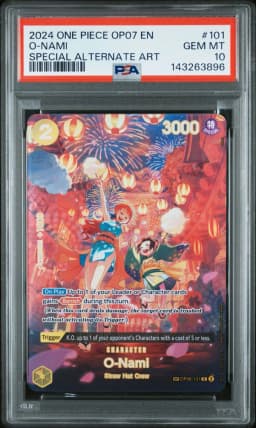 2024 #101 O-Nami PSA 10 One Piece OP07-500 Years in the Future