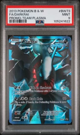 2013 #BW73 Full Art/Darkrai PSA 9 Black & White Promo
