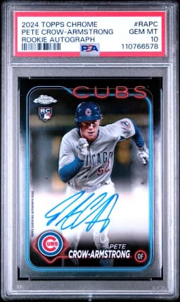 2024 #RAPC Pete Crow-Armstrong PSA 10 Topps Chrome Rookie Autographs