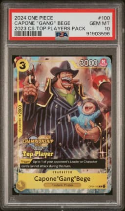 2024 #100 Capone "Gang" Bege PSA 10 One Piece Championship 2023 Top Players Pack