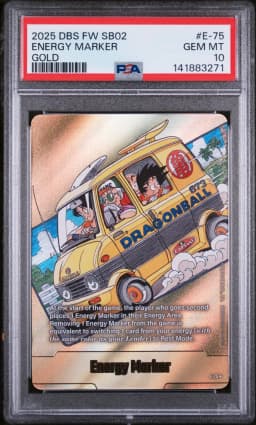 2025 #E-75 Energy Marker PSA 10 Dragon Ball Super Card Game Fusion World Manga Booster 02