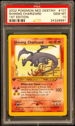 2002 #107 Shining Charizard 1st Edition PSA 10 Neo Destiny
