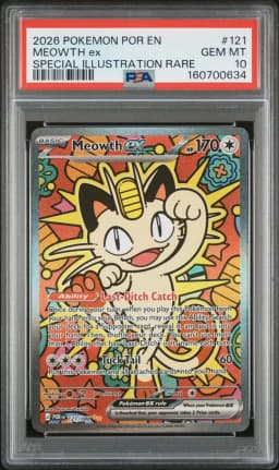 2026 #121 Meowth EX PSA 10 Por EN-Perfect Order