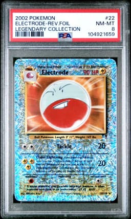 2002 #22 Electrode-Reverse Foil PSA 8 Legendary Collection