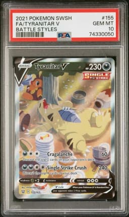 2021 #155 Full Art/Tyranitar V PSA 10 Sword & Shield Battle Styles