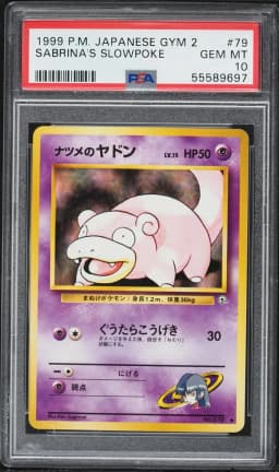 1999 #79 Sabrina's Slowpoke PSA 10 Japanese Gym 2 Pokemon