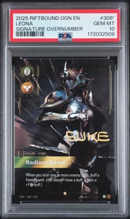 2025 #306* Leona - Radiant Dawn PSA 10 Riftbound: League of Legends Ogn-Origins