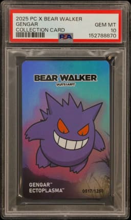 2025 #NA Gengar PSA 10 Center X Bear Walker Collection Cards