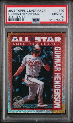 2025 #40 Gunnar Henderson PSA 10 Topps Silver Pack 1990 Chrome All Stars
