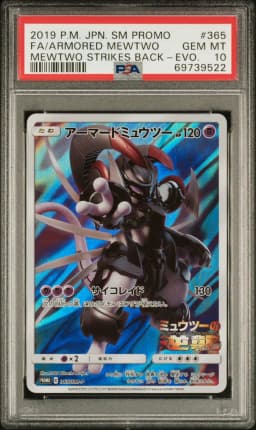 2019 #365 Full Art/Armored Mewtwo PSA 10 Japanese SM Promo