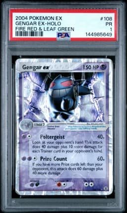 2004 #108 Gengar EX-Holo PSA 1 EX Fire Red & Leaf Green