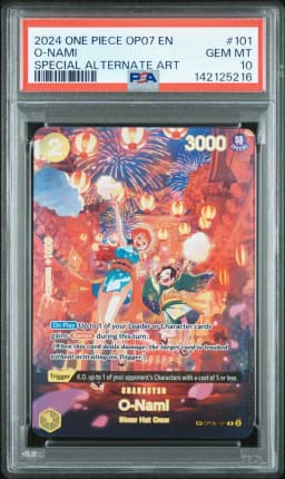 2024 #101 O-Nami PSA 10 One Piece OP07-500 Years in the Future