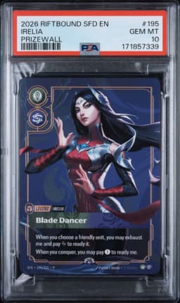 2026 #195 Irelia - Blade Dancer PSA 10 Riftbound: League of Legends Sfd-Spiritforged Plated Legends