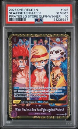 2025 #076 When You're at Sea You Fight Against Pirates!! PSA 10 One Piece Promos