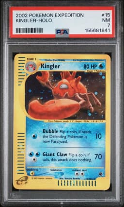 2002 #15 Kingler-Holo PSA 7 Expedition