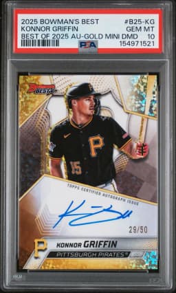2025 #B25-KG Konnor Griffin PSA 10 Bowman's Best Best of 2025 Autographs