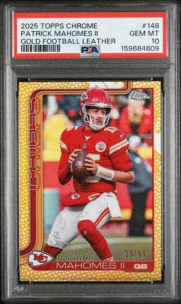 2025 #148 Patrick Mahomes II PSA 10 Topps Chrome