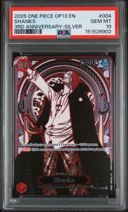 2025 #004 Shanks PSA 10 OP13-Carrying on His Will One Piece