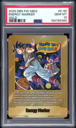2025 #E-90 Energy Marker PSA 10 Dragon Ball Super Card Game Fusion World Manga Booster 02