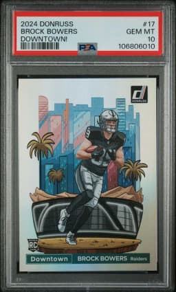 2024 #17 Brock Bowers PSA 10 Panini Donruss Downtown!