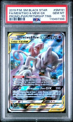 2019 #SM191 Full Art/Mewtwo & Mew GX PSA 10 SM Black Star Promo