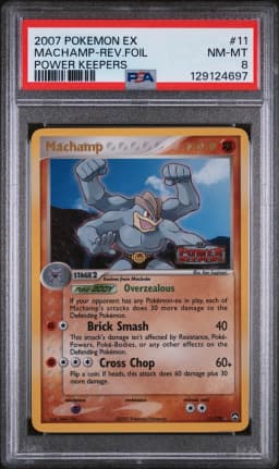 2007 #11 Machamp-Reverse Foil PSA 8 EX Power Keepers