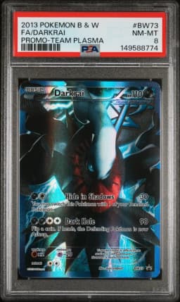 2013 #BW73 Full Art/Darkrai PSA 8 Black & White Promo