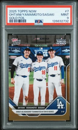 2025 #7 Roki Sasaki/Shohei Ohtani/Yoshinobu Yamamoto PSA 9 Topps Now