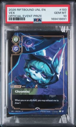 2026 #193 Vex - Gloomist PSA 10 Riftbound: League of Legends Unl-Unleashed Plated Legends