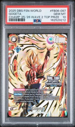 2025 #FB06-097 Gogeta PSA 10 Dragon Ball Super Card Game Fusion World Championship 2025-2026 Wave 2 Top Prize