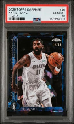 2025 #40 Kyrie Irving PSA 10 Topps Chrome Sapphire Edition