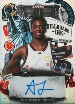 2025 Topps Chrome Mcdonald's All American Billboard Ink #AD AJ Dybantsa