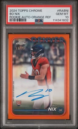 2024 BO NIX #11/25 TOPPS CHROME ORANGE REFRACTOR PSA 10.0