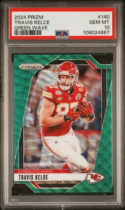 2024 Travis Kelce #140 Prizm Green Wave PSA 10.0