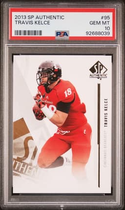 2013 Travis Kelce #95 SP Authentic PSA 10.0