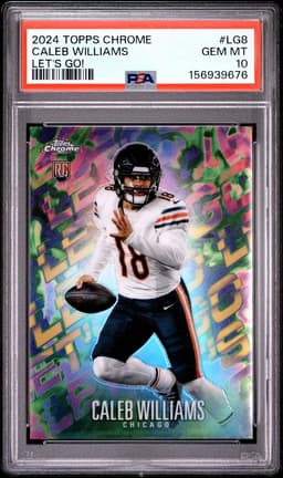 2024 CALEB WILLIAMS #LG8 TOPPS CHROME LET'S GO! PSA 10.0