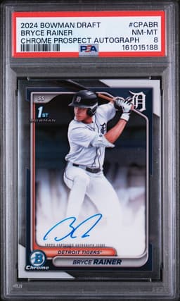 2024 BRYCE RAINER BOWMAN DRAFT CHROME PROSPECT PSA 8.0