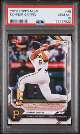 2026 Konnor Griffin #49 Topps Now PSA 10.0