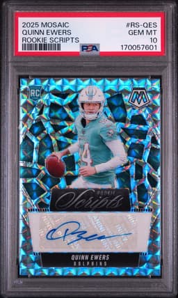 2025 QUINN EWERS MOSAIC ROOKIE SCRIPTS PSA 10.0